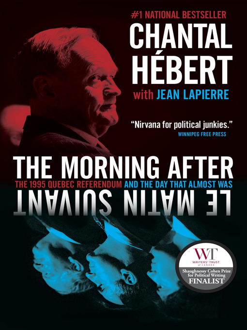 Title details for The Morning After by Chantal Hebert - Available